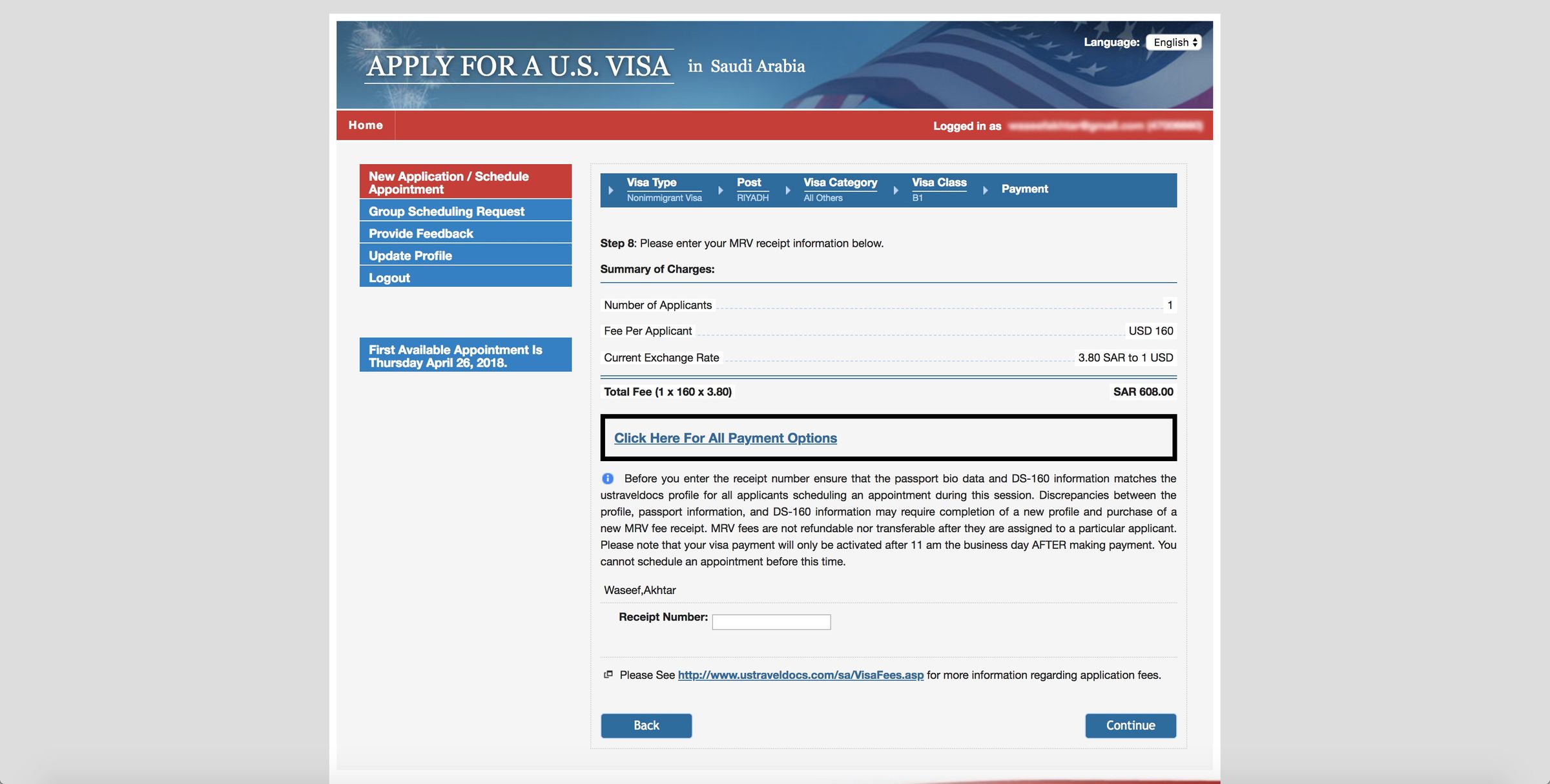 Visa appointment. Receipt number. (MRV) fee payment Receipt;. Visa application number.