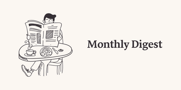 Monthly Digest # 2 — June 2021